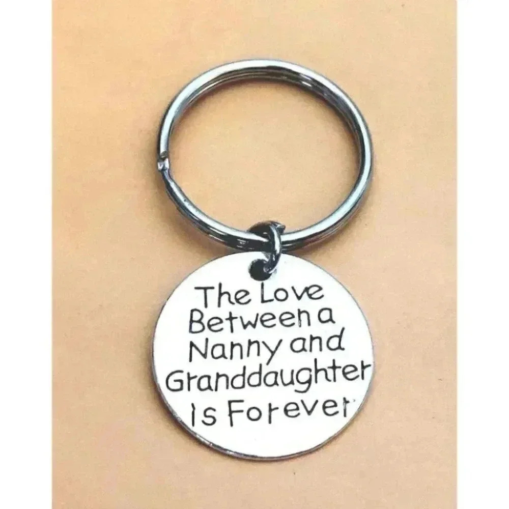 The love Between Nanny & Granddaughter Is Forever Keychain